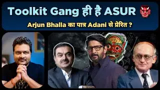 Asur 2 Philosophy | Adani Hindenburg और Yuri Bezmenov की Ideological Subversion Theory से Connection