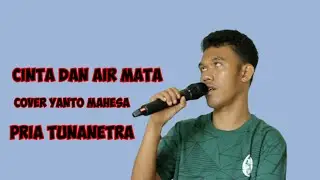 CINTA DAN AIR MATA COVER YANTO MAHESA