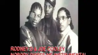 Rodney O & Joe Cooley Nobody Disses Me Instrumental
