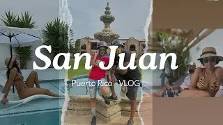 San Juan, Puerto Rico VLOG 2024