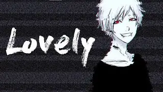 Nightcore - Lovely [deeper version]