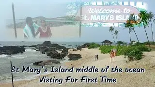 St Mary's Island middle of the ocean Visting For First Time @naveenrose2745 Arabian Sea /Malpe Udupi