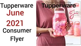 Tupperware June 2021 Consumer Flyer |Tupperware June 2021 consumer Brochure
