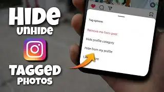 How to Hide/Unhide Tagged Photos on Instagram Profile