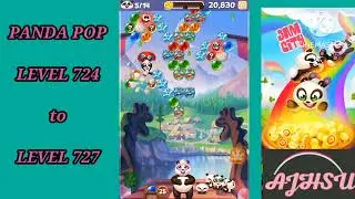 PANDA POP LEVEL 724 to LEVEL 727