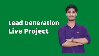 Lead Generation Live Project #Technical_Jogot