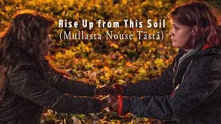 "Rise Up from This Soil (Mullasta Nouse Tästä)" FREE SHORT FILM | HERE TV