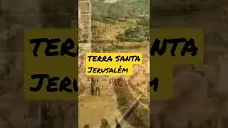 A Terra Santa & Jerusalém #shorts