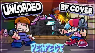 Friday Night Funkin' - Perfect Combo - Unloaded, BF Cover | Remastered Edition Mod [HARD]