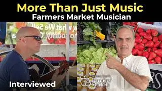 Walnut Creek Farmers' Market Interview With Local Musician Paul Stefani
