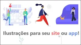 ILUSTRAÇÕES PARA SEU SITE OU APP