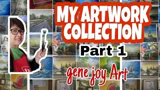 MY ARTWORKS COLLECTION Part 1 |  lettering | oil painting | gene joy Art#artcollection