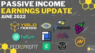 Passive Income Earnings June 2022 - Helium, Grape Finance, Masternodes