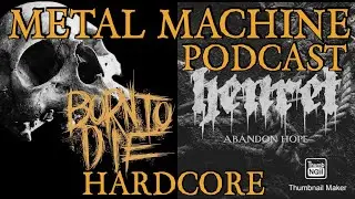 Hardcore Metal Podcast Born To Die & Henret #borntodie #henret #hardcoremetal #metalpodcast