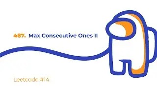 Leetcode #14 | Решение 487. Max Consecutive Ones II