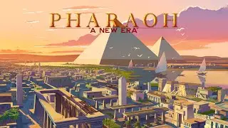 Pharaoh: A New Era -|01|- Нил, Древние Боги или как построить оазис среди пустыни.