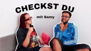 CHECKST DU - Folge 2 mit Samy