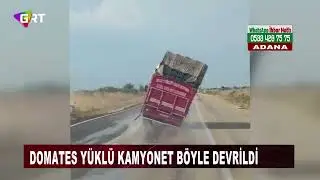 Adana'da domates yüklü kamyonet böyle devrildi