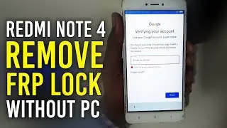 REDMI NOTE 4 FRP WITHOUT PC MIUI 9 | 2019