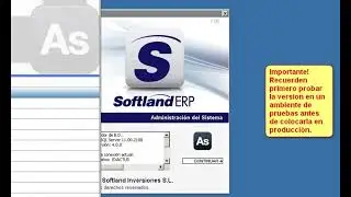 Nueva Forma de Actualizar Softland ERP Versión 7.0