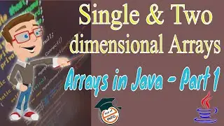 One dimensional and Two dimensional Arrays in java | java Arrays Tutorial part-1
