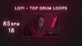 85 BPM Top Drum Loops 18 [Serpent Lofi Sample Packs] | Royalty Free Download Music Loops & Samples