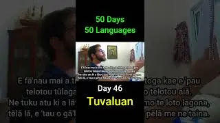 Tuvaluan - Day 46 (50 Days 50 Languages) #language #languages #history  #polyglot #linguistics