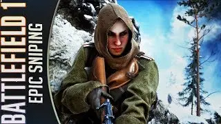 BATTLEFIELD 1|Epic Sniping Moments#2|FX8350|GTX970