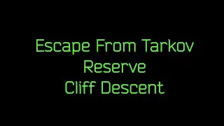 EFT Reserve Cliff Descent Extract