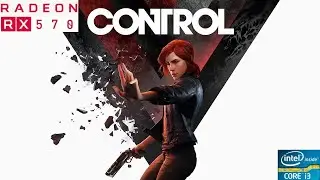 The Control on core i3 3220 and amd rx 570