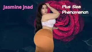 Meet Jasmine Jnad: A Plus Size Model Story
