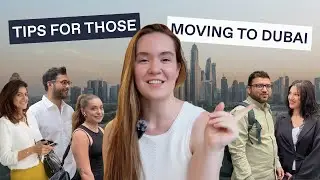 Tips for New Dubai Residents (Strangers' Survey)