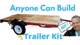 DIY TRAILER KIT // ANYONE CAN BUILD