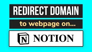 How to redirect a domain to a Notion page!