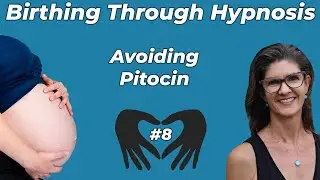 Want to Avoiding Pitocin in Labor?