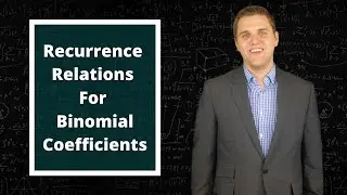 What Is The Recurrence Relation For The Binomial Coefficient?