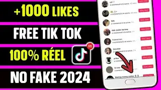 COMMENT AVOIR BEAUCOUP DE LIKES SUR TIK TOK GRATUITS (EN 2024 NO FAKE)