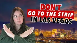 Things to do NOT on the Strip in Las Vegas