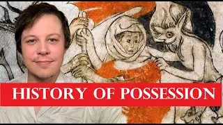 The History of Demonic Possession