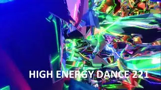 High Energy Dance 221 - Music Video