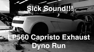 LP560 Dyno Run w/ Capristo Exhaust & Eurodynamic Tune
