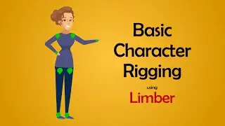 Character Rigging using Limber Easy and Fast | 