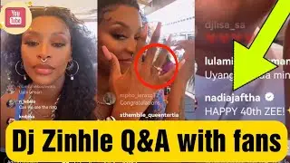 Dj Zinhle Q&A with fans 💍🔥😲