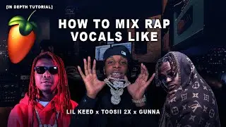 How To Sound Like Gunna, Toosii 2x, & Lil Keed | Easy Vocal Effect Tutorial! | FL Studio 20