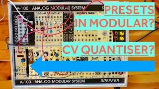 Super Nerdy Pamela's New Workout Patching Techniques - CV Quantizer and Presets.