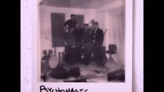 Psychomagic - I'm A Freak