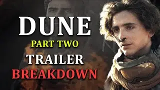 Dune Part Two Trailer Breakdown\Analysis