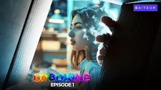 Unboxing - Episode 1: The Last Unboxing (English)