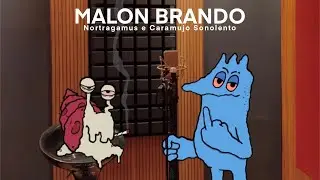 NORTRAGAMUS - MALON BRANDO feat. Caramujo Sonolento (Prod. @Maolee)