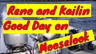 (June 11, 2023) Reno & Kailin Get It Done on Mooselook